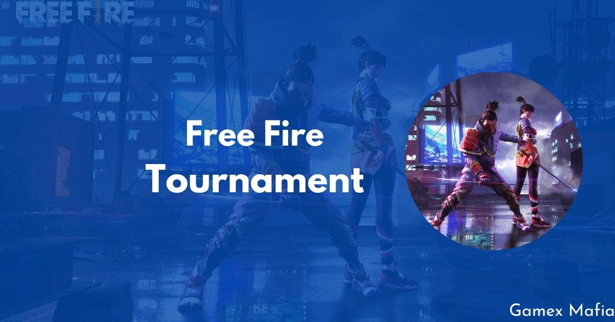 Free Fire Tournament