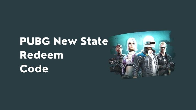 PUBG New State Redeem Code