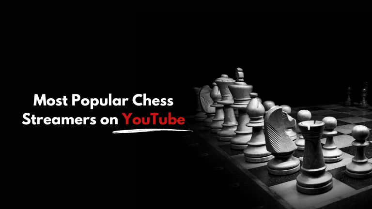 Most Popular Chess Streamers on Youtube