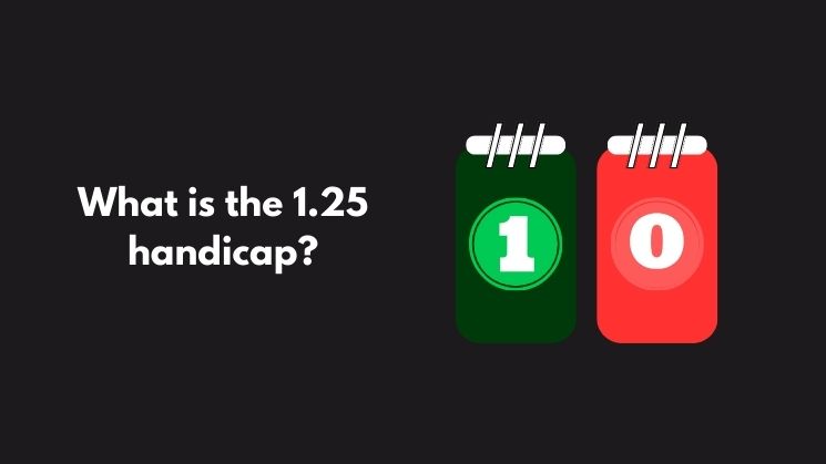 What is the 1.25 handicap?